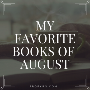 Favorite Books of August
